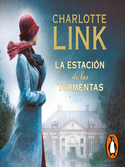Title details for La estación de las tormentas by Charlotte Link - Available